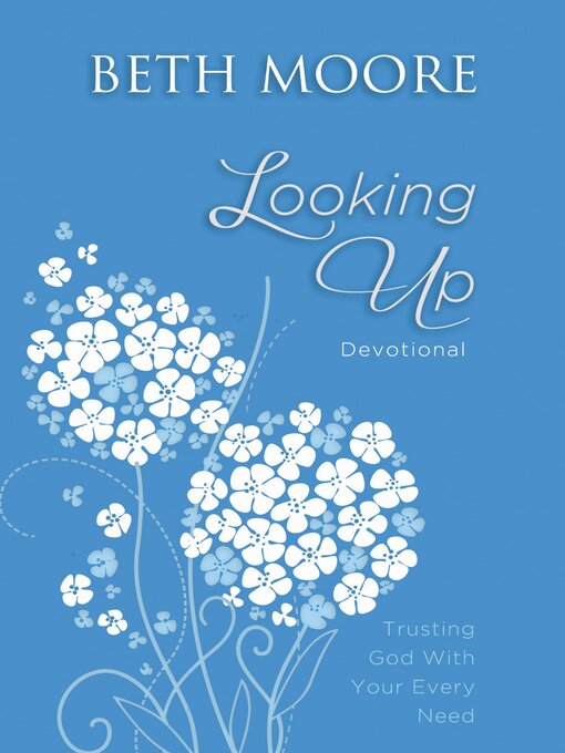 Title details for Looking Up by Beth Moore - Wait list